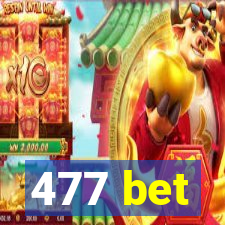 477 bet